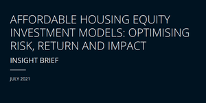 Affordable Housing Equity Investment Models-Insight Brief.png